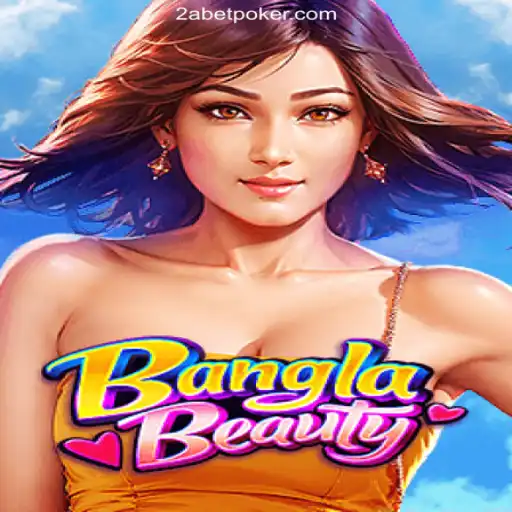 Discovering BanglaBeauty: An Exciting New Game Experience