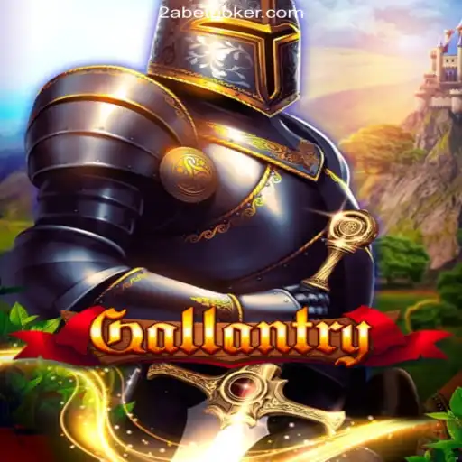 Gallantry: An Exciting Adventure in Gaming